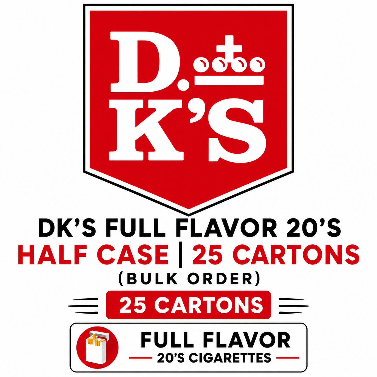 DK's Full Flavor 20's - HALF CASE | 25 Cartons (BULK ORDER)